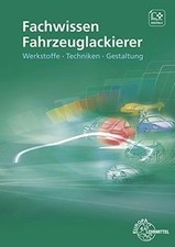 Fachwissen fahrzeuglackierer - fachwissen,