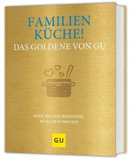 Familienküche! Das Goldene