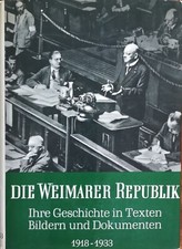Weimarer Republik 1918-1933. F.A. Krummacher & A. Wucher (Hrsg.). Neuwertig!