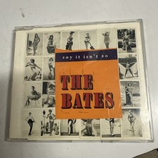 The Bates – Say It Isn't So Gut