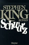 Schwarz. Roman. von Stephen King | Buch | Zustand gut