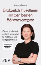 Erfolgreich investieren mit den besten Börsenstrategien ~ Je ... 9783959727723