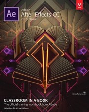 Adobe After Effects CC Classroom in a Book 2017 Ausgabe Taschenbuch