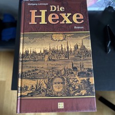 59729 Wolfgang Lohmeyer DIE HEXE Roman HC