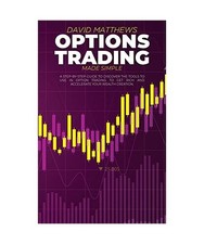 Options Trading Made Simple: A