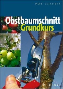 Grundkurs obstbaumschnitt - grundkurs,