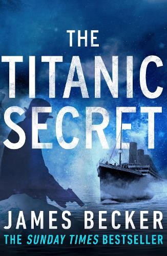 The titanic secret - titanic, becker