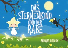 Das Sternenkind und der Rabe