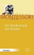 Maria Montessori - Gesammelte