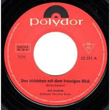 Mal Sondock - Das Mädchen Mit Dem Traurigen Bl (Vinyl 7" - 1964 - DE - Original)