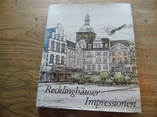 Recklinghäuser Impressionen /Graphik Heinz-Georg Bergenthal / Text Kurt Siekmann