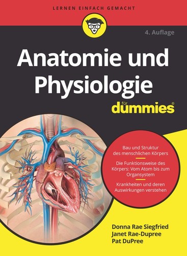 Anatomie und physiologie für - anatomie,