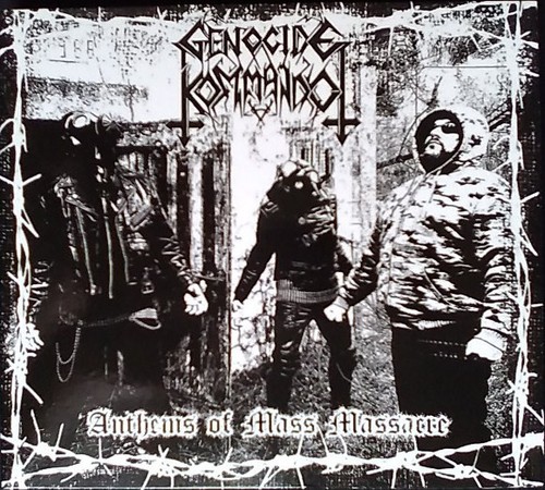 Genocide kommando anthems - anthems, of