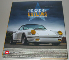Bildband Porsche Outlaws - Die