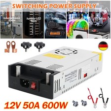DC 12V 50A 600W Schaltnetzteil Netzteil Netzgerät Trafo Treiber Transformator DE