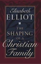 The Shaping of a Christian