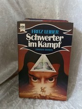 Fritz Leiber: Schwerter im Kampf Fritz, Leiber: