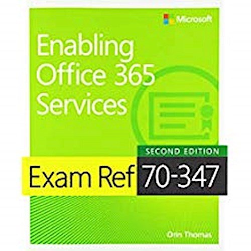 Exam ref 347 enabling - ref,