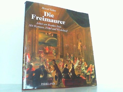 Die freimaurer arbeit - die, am