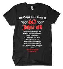60.Geburtstag T-Shirt 60 Fun Geschenk Überraschung Feier Party Spass 