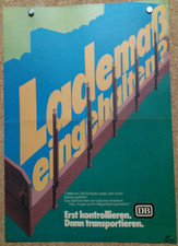 Plakat DB Deutsche Bundesbahn Lademaß eingehalten ? 1975 Erst kontrollieren