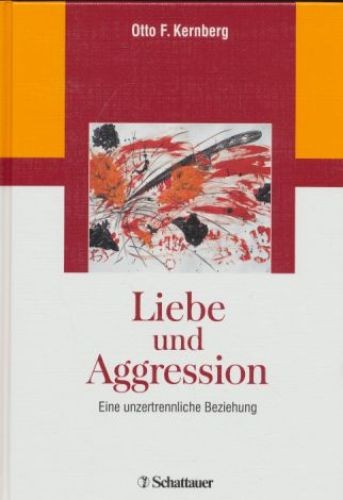 Liebe und aggression - und, :