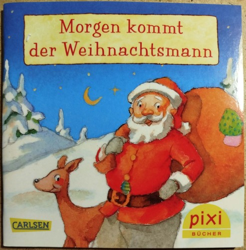 Pixi buch morgen kommt der - -,