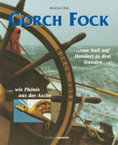 Gorch fock von null - fock,
