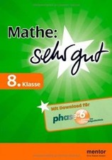 Mathe: sehr gut, 8. Klasse