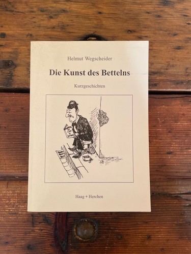Die kunst des bettelns - kunst,