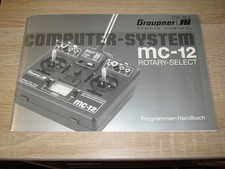 Graupner Anleitung  Sender MC 12  Programmierhandbuch