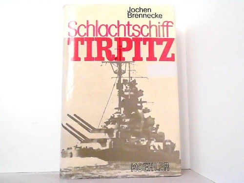 Schlachtschiff tirpitz mit - schlachtschiff,