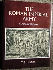 The Roman Imperial Army of the