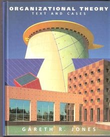 Organizational theory text - organizational,