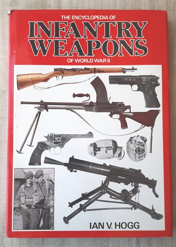 The encyclopedia infantry - the,