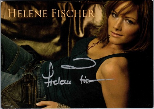 Autogramm helene fischer - helene, ///