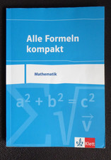 Alle Formeln kompakt Mathematik Stefan Stöckle Klett 1. Aufl. 2020