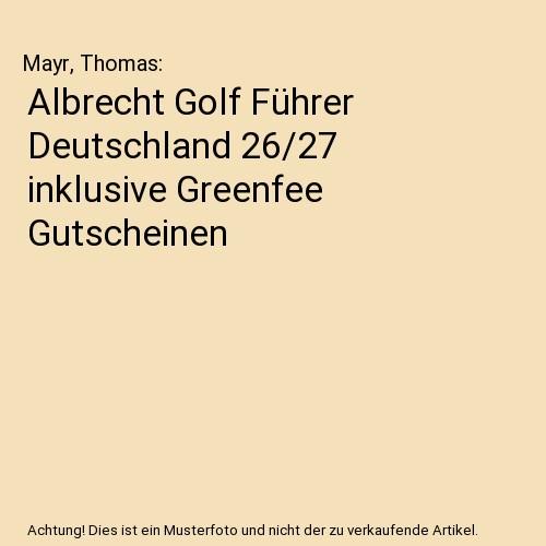 Albrecht golf führer - albrecht,