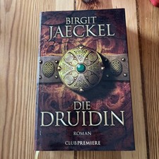 Die Druidin von Birgit Jaeckel