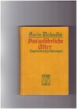 Das gefährliche alter - gefährliche,