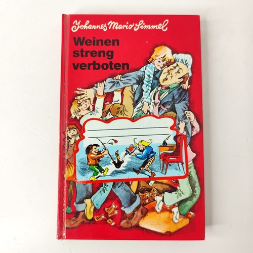 Weinen streng verboten