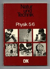Physik.  Natur und Technik 5/6