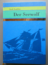 Der Seewolf - Roman von Jack London