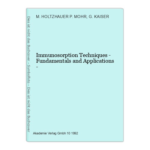 Immunosorption techniques - techniques,