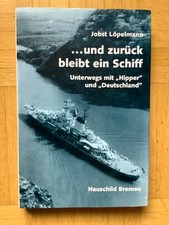 ...UND ZURÜCK BLEIBT EIN SCHIFF Unterwegs mit "Hipper" und "Deutschland" (1994)