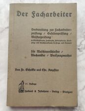 Der Facharbeiter Maschinenschlosser Mechaniker Werkzeugmacher Prüfung 