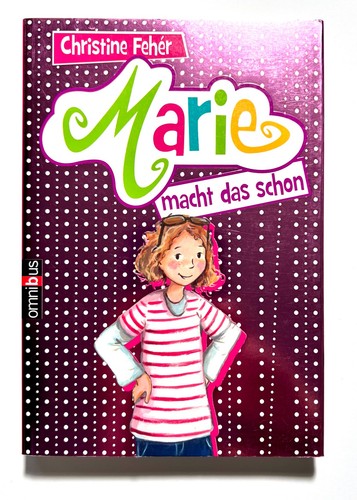 Marie macht das schon von