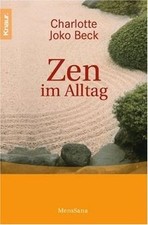 Zen im Alltag von Charlotte