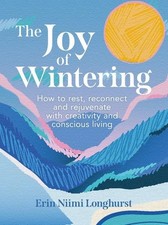 The Joy of Wintering How to
