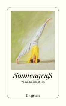 Sonnengruß yoga geschichten - sonnengruß:, yoga-geschichten